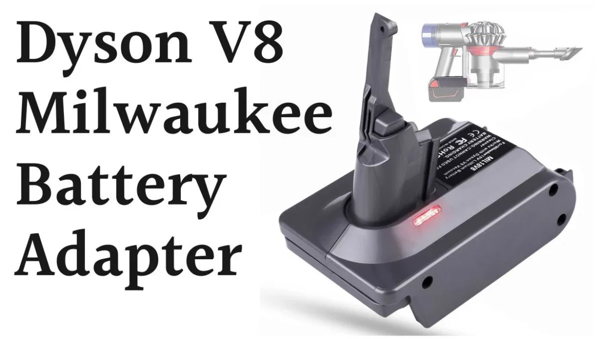 Dyson V8 Milwaukee Battery Adapter